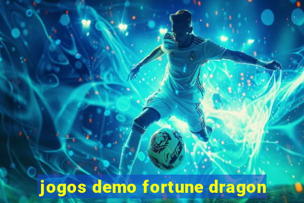 jogos demo fortune dragon